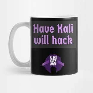 BGH Have Kali Will Hack LOGO Mug